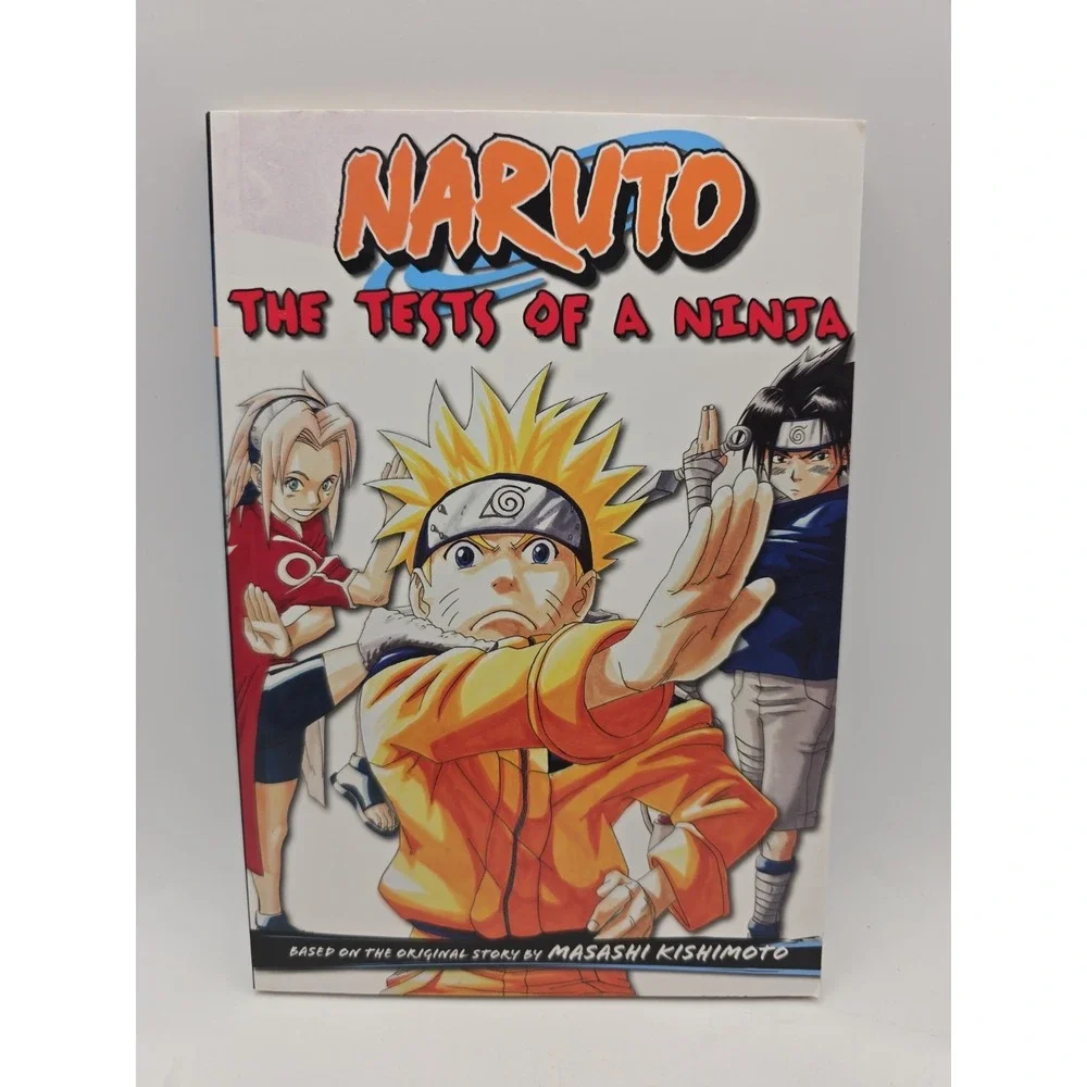 Naruto: Chapter Book, Vol. 2 : The Tests of a Ninja by Masashi Kishimoto (2008,